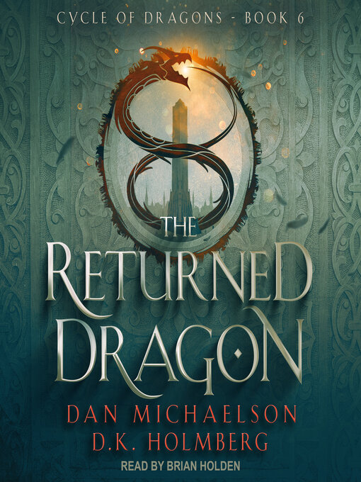 Title details for The Returned Dragon by Dan Michaelson - Available